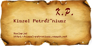 Kiszel Petróniusz névjegykártya